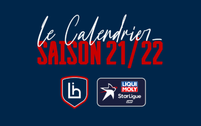 Calendrier Liqui Moly Starligue 21/22 : les dates à retenir !
